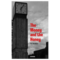 The Money and the Honey